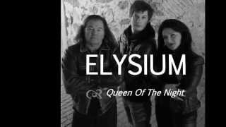 Wolfgang Blaha ELYSIUM &quot;Queen Of The Night&quot;