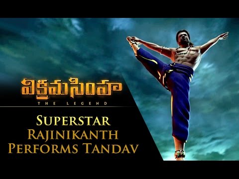 Superstar Rajinikanth performs Tandav - Vikramasimha - The Legend