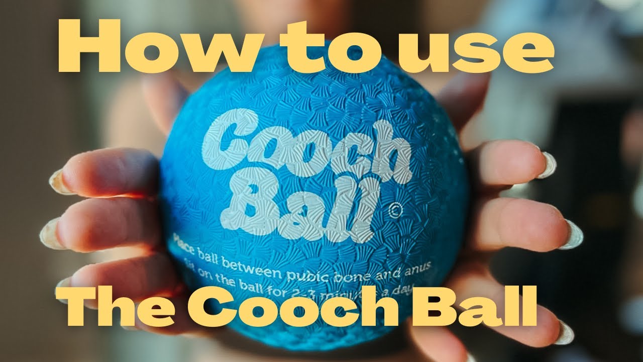 How to use your Cooch Ball and How it works