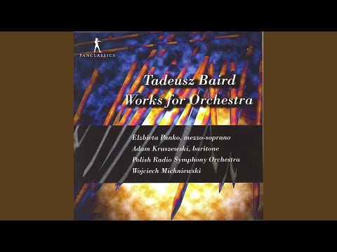 4 Love Sonnets for Baritone & Orchestra: No. 1, Spójrz, co tu ciche serce wypisało