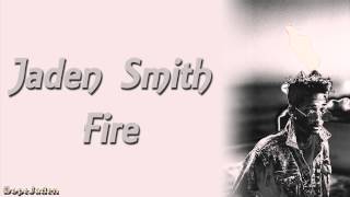 Jaden Smith - Fire