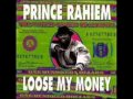Loose My Money Honey
