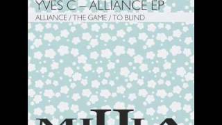 Yves C. - Alliance (Yves Larock Remix) - Millia Records