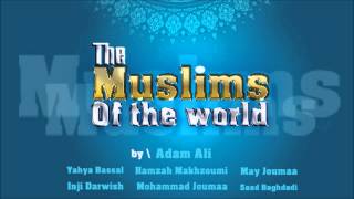 The Muslims Of The World & lyrics # Harmony Band