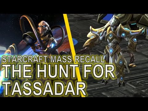 Starcraft Mass Recall 24 - The Hunt for Tassadar