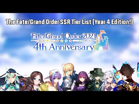 The FGO SSR Tier List (4th Anniversary Edition!)