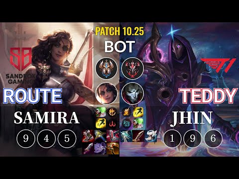 SB Route Samira vs T1 Teddy Jhin Bot - KR Patch 10.25