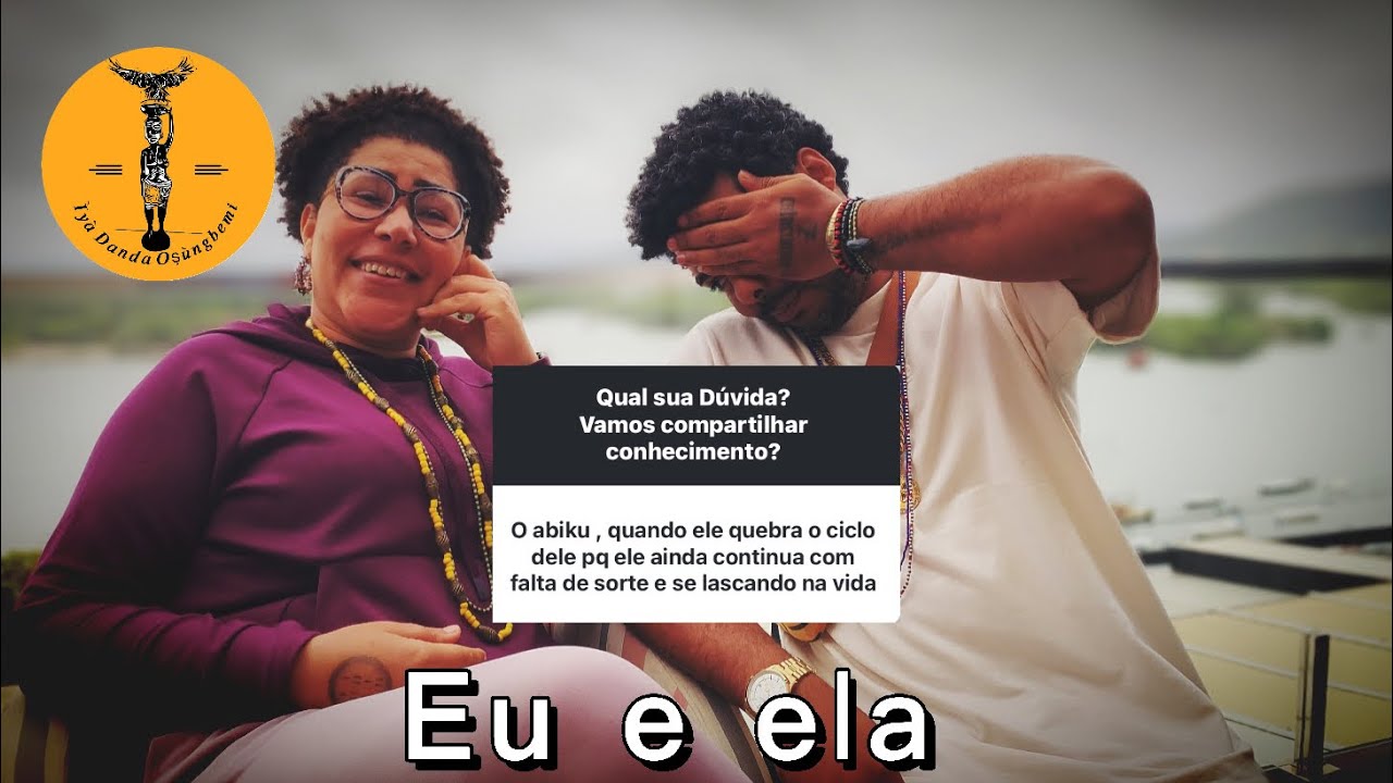Oloye Felipe E Ìyá Danda ❤️ - Abiku e o Pacto.