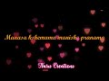 Manasa Mounama Madilo Raagama Manasa Kshemama Manishe Pranama Naru Creations