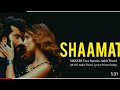 Shaamat (Lyrics) - Ek Villain Returns | John, Disha, Arjun,Tara |Ankit T,Prince D, Mohit S, Ektaa K