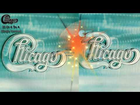 25 Or 6 To 4 (Single Version) - Chicago (Chicago II)