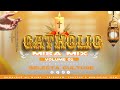 CATHOLIC MISA MIX VOLUME 01 HUYU NI NANI UNINYUNYUZIE MAJI SELECTA CULTURE THE BADDEST DJ