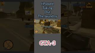 I passed Taking Out the laundry in #gta3 #trending #shorts #xrecorder #gameplay #rockstar #views