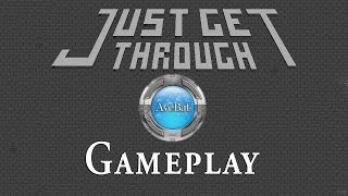 Just Get Through Gameplay 1080p 60fps with commentary