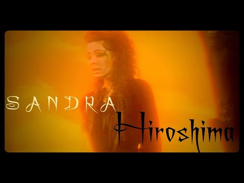 Sandra - Hiroshima (Official Video 1990)
