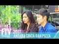 FTV Kenny Austin Dinda Kirana Antara Cinta Dan Pizza