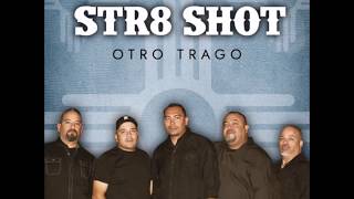 STR8 SHOT -  ROSAS PARA UNA ROSA 2017