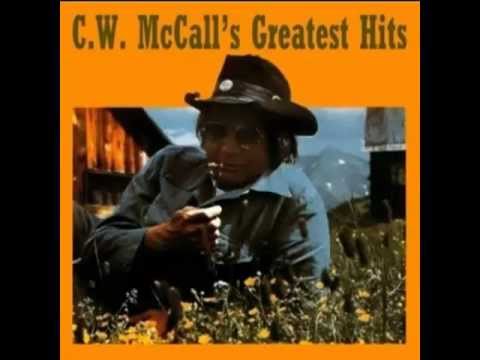 There Won't Be No Country Music - C. W. McCall