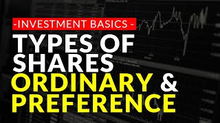 TYPES OF SHARES ORDINARY and PREFERENCE