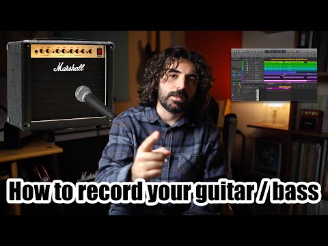 How To Record Guitar or Bass - A simple guide