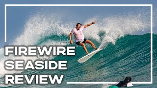 Firewire Seaside Review - The Best All Round Surfboard? 🏄♂️ | Stoked For Travel