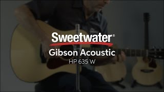 Video thumbnail for Gibson Acoustic HP 635 W Acoustic-electric Guitar Demo by Sweetwater