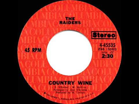 1972 HITS ARCHIVE: Country Wine - The Raiders (stereo 45)