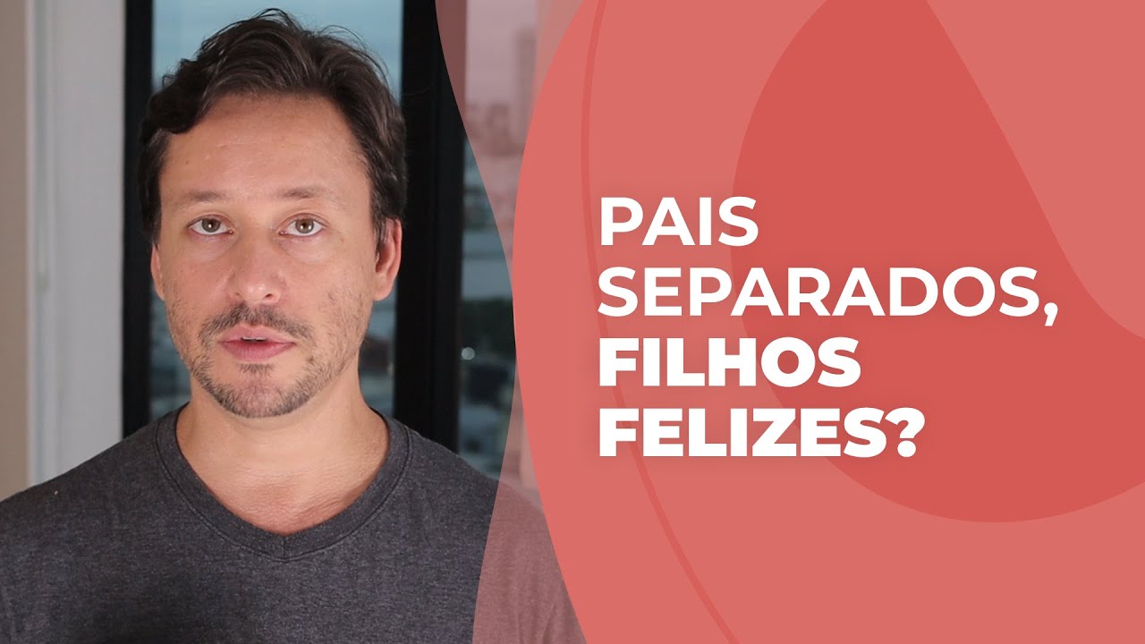 Filhos de pais separados podem ser felizes?
