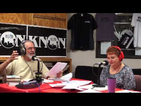 Knon 89.3, Workers Beat 2013.08.17 with Bonnie Mathias & Gene  Lantz