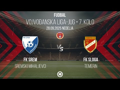 FK Srem (Sremski Mihaljevci) - FK Sloga (Temerin) 0:2 | 28.09.2025