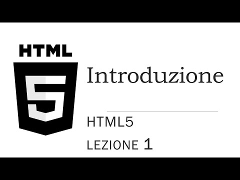 HTML5: Introduzione al linguaggio HTML (Lezione 1) ITA [2021]