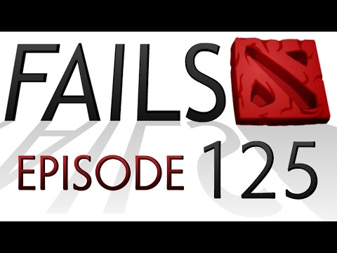 Dota 2 Fails of the Week - Ep. 125