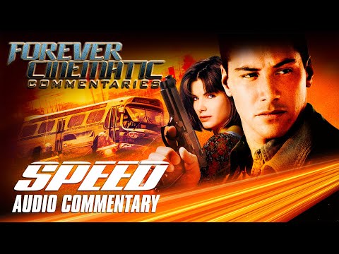 Speed (1994) - Forever Cinematic Commentary