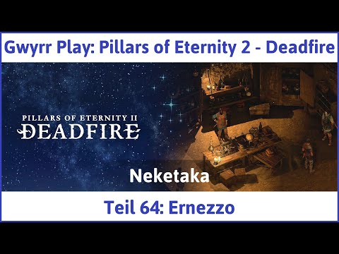 Pillars of Eternity 2 deutsch Deadfire Teil 64 - Ernezzo Let's Play