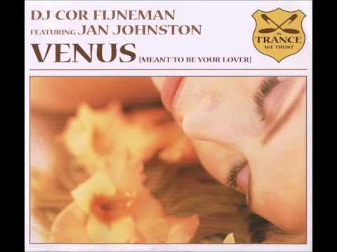 DJ Cor Fijneman feat. Jan Johnston - Venus (Tiësto Remix) [2003]