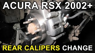 Acura RSX (2002-2006): Rear Brake Calipers, Rotors And Pads Replacement. Detailed Tutorial!