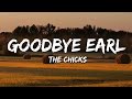 The Chicks - Goodbye Earl (Lyrics)