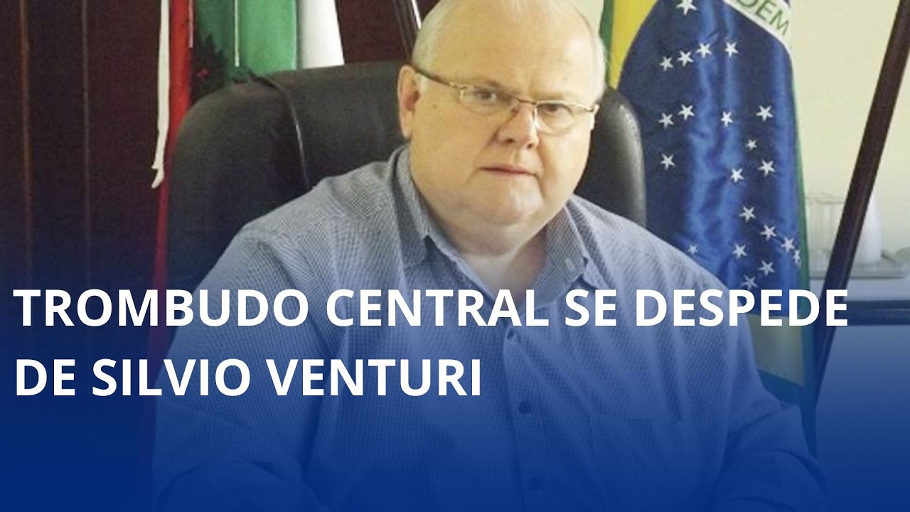 Trombudo Central se despede de Silvio Venturi