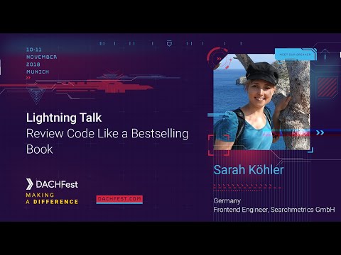 DACHfest 2018 - Review Code Like a Bestselling Book - Sarah Köhler