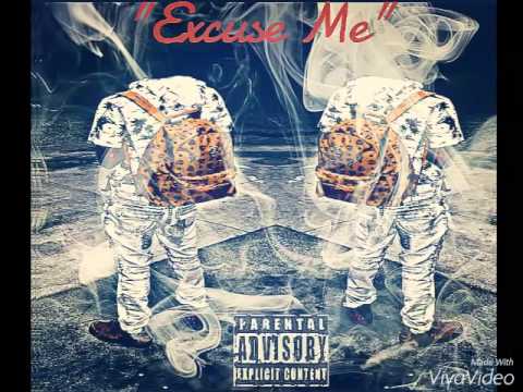 Excuse Me x JuanHundred