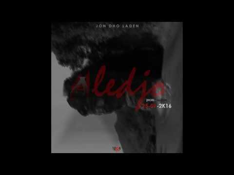 Jon Dho Laden - Aledjo (Audio)