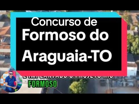 Prefeitura de Formoso do Araguaia lança grande concurso