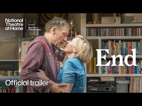 End | Official Trailer | National Theatre at Home