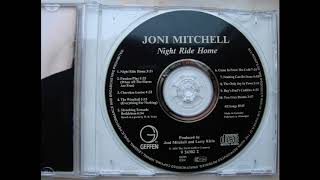 Joni Mitchell -  Night Ride Home  (track 03)