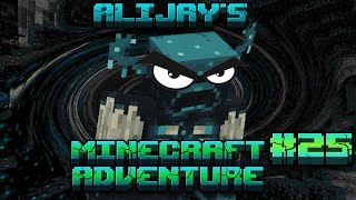 AliJay's Minecraft Adventure: Episode 25: WHAT THE HECK IS A WARDEN!?