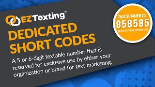 Dedicated Short Codes for Text Marketing | EZ Texting