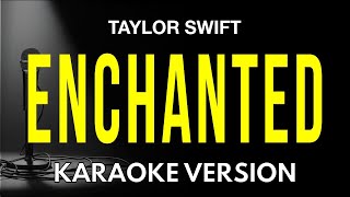 Download lagu Enchanted - Taylor Swift (Karaoke Version) mp3