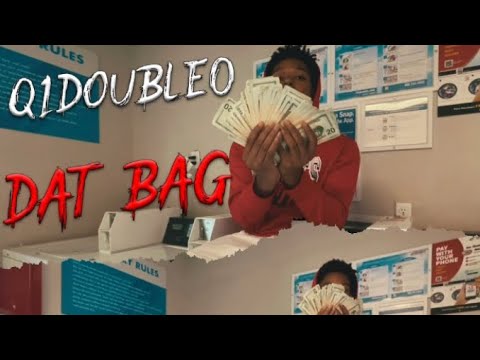 Q1Double0 - Dat Bag (Official Video) Prod By RicandThade