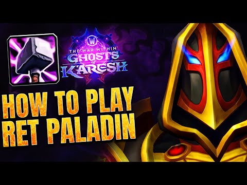 11.2 Ret Paladin Guide: Step-by-Step to BIG DPS