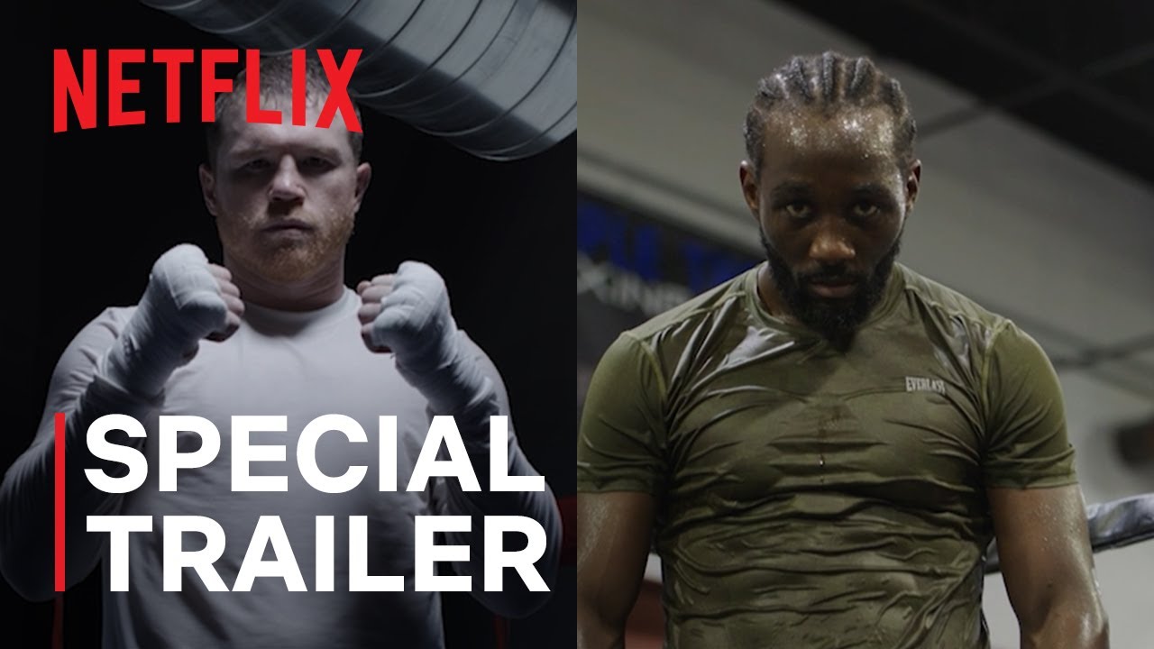 Canelo vs. Crawford | Special Trailer | Netflix - YouTube